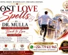 Powerful Lost Love Spells to Bring Back Your Lost Lover | Dr. Mulla +256 779 611 965